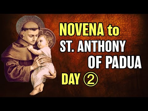 St. Anthony of Padua Novena Day 2