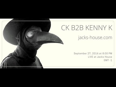 CK B2B Kenny K (Techtastic Tuesday) @ Jacks House - 27.09.2016