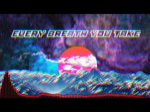 The Police - Every Breath You Take (WhyAsk! Remix)