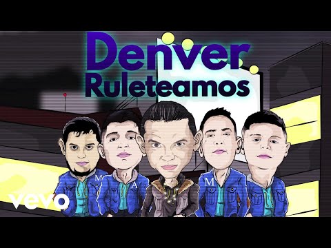 Javier Rosas Y Su Artillería Pesada, Los Minis De Caborca - Denver Ruleteamos (Lyric Video)