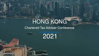 TIHK 2021 Hong Kong Chartered Tax Adviser Conference & Cross-border Tax Conference