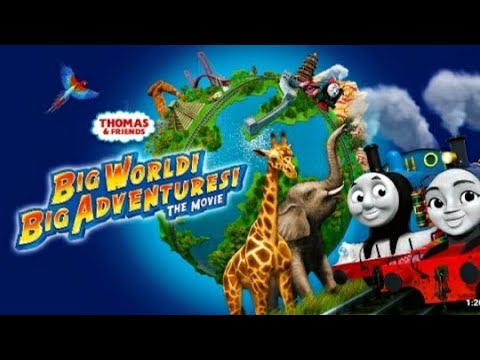 Thomas And Friends Big World! Big Adventures! Theme Song