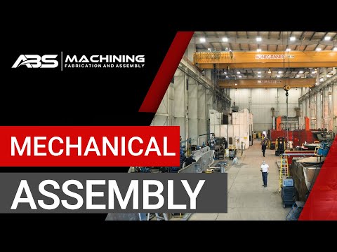 Mechanical Assembly | ABS Machining