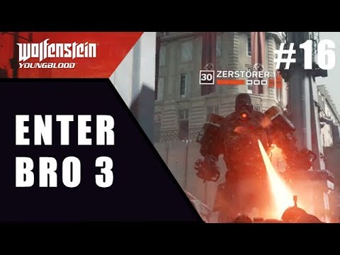 Wolfenstein Youngblood Enter Brother 3 - Walkthrough Part 16