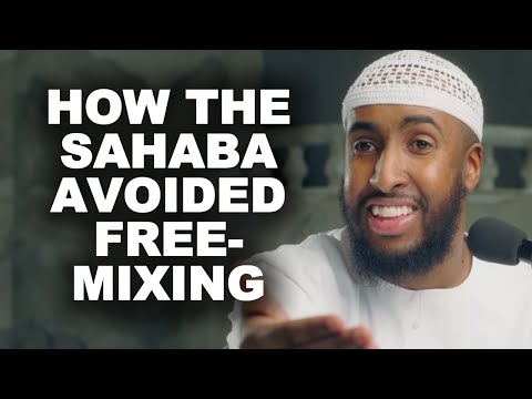 How the Sahaba Avoided Free Mixing
