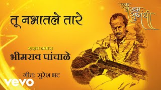 Tu Nabhatale Taare - Ek Zakham Sugandhi | Bhimrao