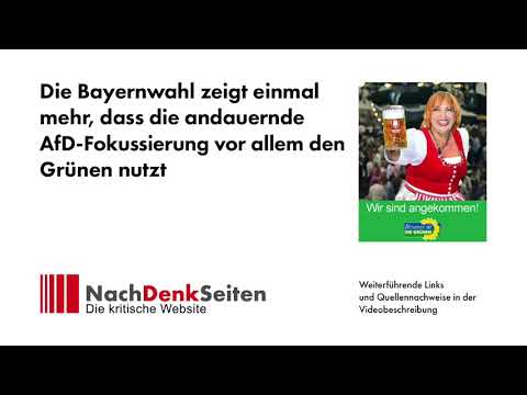 Die Bayernwahl zeigt einmal mehr, dass die andauernde AfD-Fokussierung vor allem den Grünen nutzt