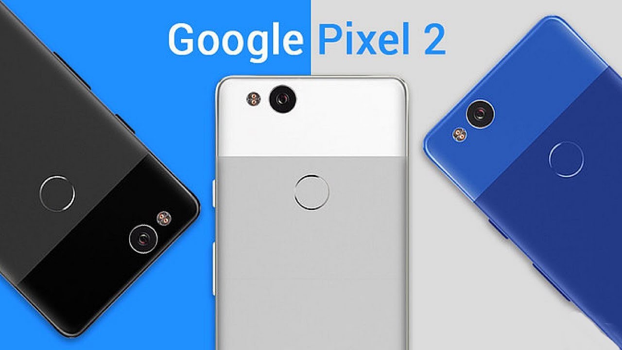Google Pixel 2 and Pixel 2 XL - Latest Rumors!