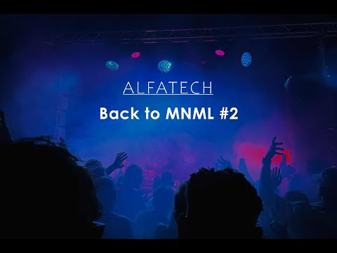 Dj Alfatech - Back to MNML #2