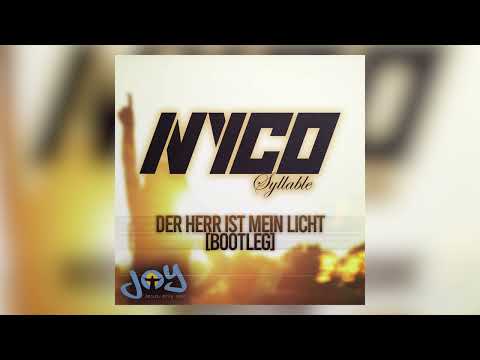 NYCO x Kawanari  •  Der Herr ist mein Licht [Bootleg]