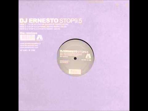 DJ Ernesto ‎- Stop 9.5 (Phynn Salvation Remix) [2004]