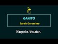 GANITO - Sarah Geronimo | KARAOKE VERSION