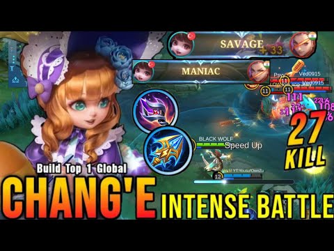 Chang'e SAVAGE + 2x MANIAC With 27 Kills!! Super Intense Battle!! - Top 1 Global Chang'e ~ MLBB 