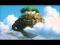 Laputa Castle in the Sky Main Theme by Joe Hisaishi