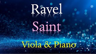 Download lagu Ravel - Saint (Viola & Piano)  ラヴェル：歌曲「 聖女」（ヴィオラとピアノ） mp3