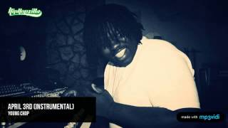 Young Chop - April 3rd (Instrumental)