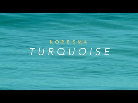 Koresma - Turquoise (Official Music Video)