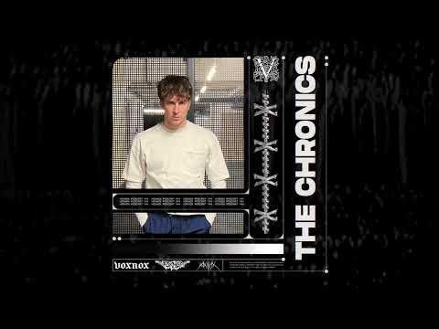 Voxnox Podcast 144 - The Chronics