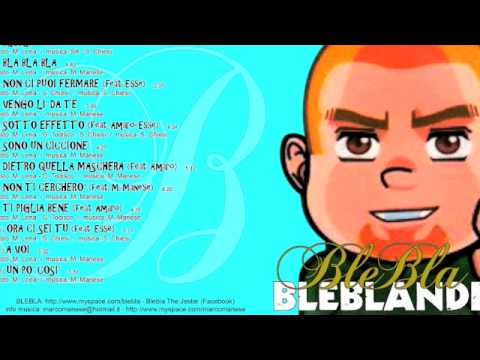 BLEBLA FEAT ESSE STYLE - ORA CI SEI TU