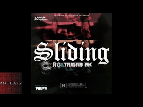 RG ft. Trigga AK - Slidin [Prod. By Paupa] [New 2017]
