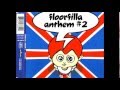 Floorfilla - Anthem#2 (Radio Edit)