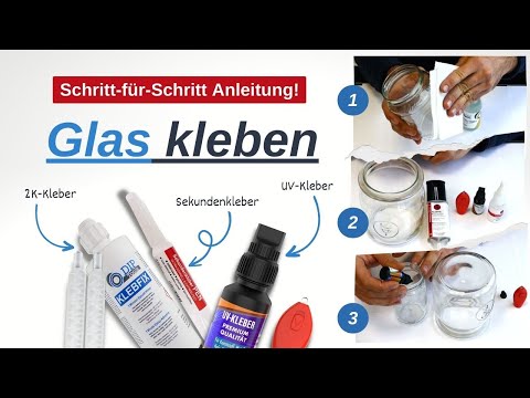 Glas kleben [Anleitung] – Welcher Glas-Kleber am besten hält