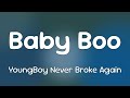 YoungBoy Never Broke Again Baby Boo Lyrics