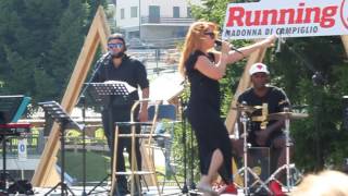 Noemi - La Borsa Di Una Donna - Madonna Di Campiglio 28/08/2016