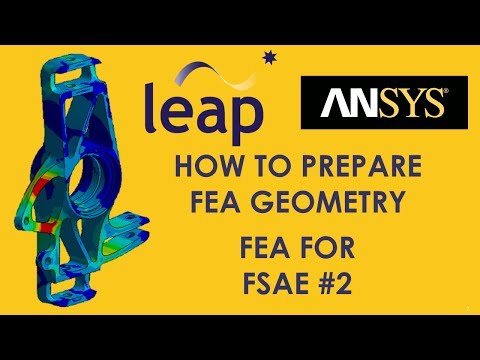 FEA for FSAE #2 HOW TO PREPARE FEA GEOMETRY