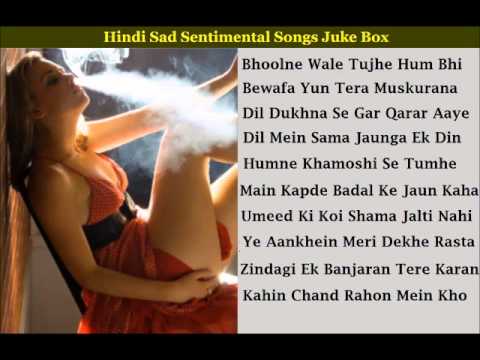 Hindi Sad Sentimental Full Songs Juke Box - Various Artists | Part 1