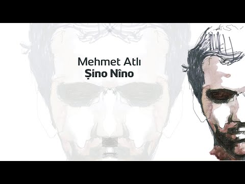 Mehmet Atlı - Şino Nîno [Official Music]