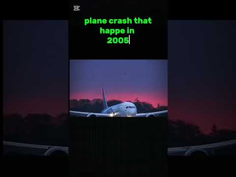 plane crash that happen in 2005 #aviation