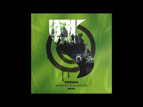 Showtek & Bassjackers - Friends