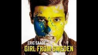 Eric Saade- Girl from Sweden