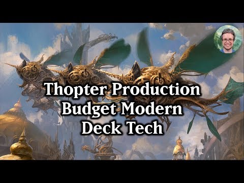 Thopter Production - Budget Modern Deck Tech (44.52 tix) - MTG
