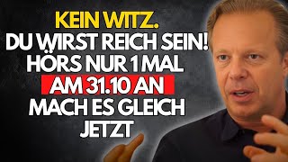 Es ist unheimlich!! Du wirst reich – hör nur einmal zu – Joe Dispenza