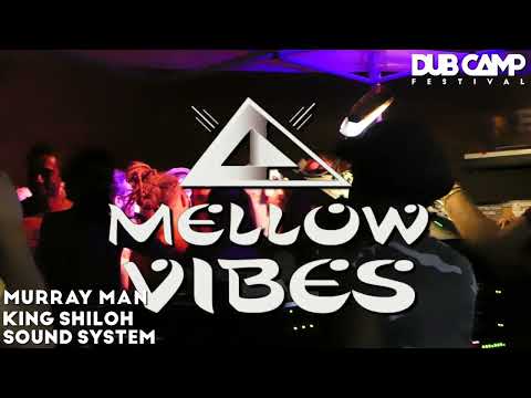 𝔻𝕌𝔹 ℂ𝔸𝕄ℙ 𝔽𝕖𝕤𝕥𝕚𝕧𝕒𝕝 ₂₀₂₂ | KING SHILOH feat. MURRAY MAN ▶ Amelia Harmony ⑦ 'SIR ROUND' SOUND SYSTEM