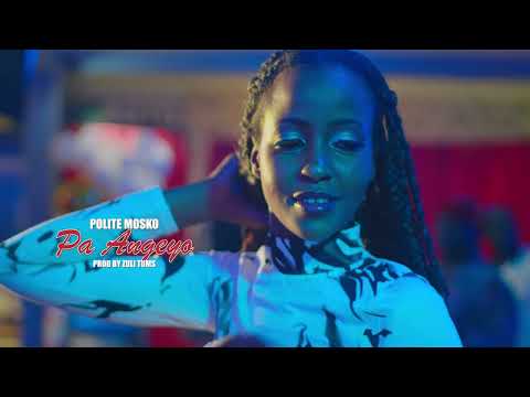 Pa Angeyo -- Polite Mosko (Official Music Video)