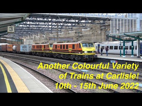 Another Colourful Variety of Trains at Carlisle. Diesel Steam and Electric! 10 - 15 June 2022