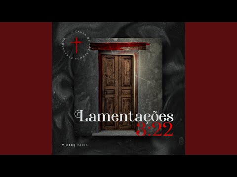Lamentações 3:22 - MCM Adoração