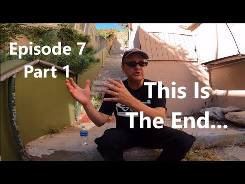 Laurel Canyon Episode 7 - "This Is The End" (Part 1)