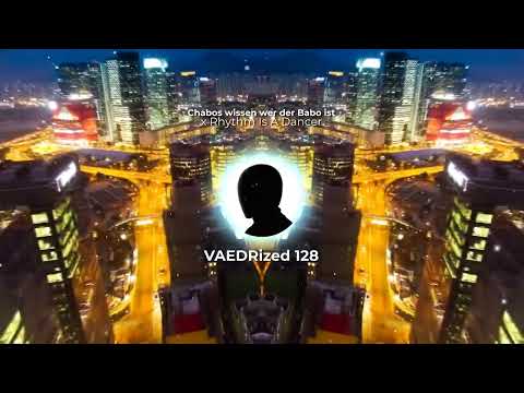 Chabos wissen wer der Babo ist x Rhythm Is A Dancer [VIRAL TikTok Remix]