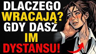 7 Powodów, Dla Których Wrócili, Gdy Dałaś İm Przestrzeń | Psychologia Kobiet | Stoicyzm