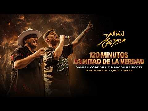 Damián Córdoba & Marcos Bainotti - 120 Minutos / La Mitad de la Verdad (Video Oficial)