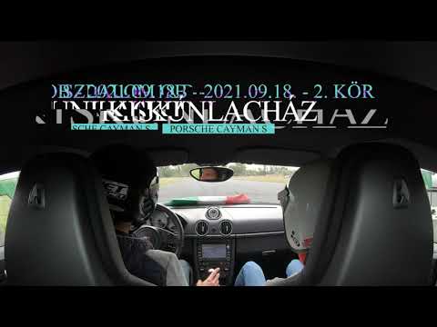 Szlalom OB - 2021.09.18. Kiskunlacháza 2. kör | Porsche Cayman S