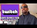 Kanye West BANNED From Twitch After Just 7 Minutes