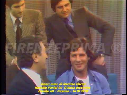 Amici miei. Inizio puntata con Narciso Parigi in:  O bella piccinina. Canale 48 - 14 01 1978