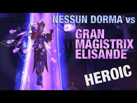 Nessun Dorma Vs Grand Magistrix Elisande - HC Mode - Balance POV