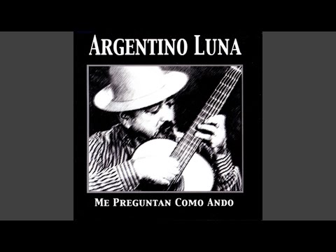 Mi Único Romance - Argentino Luna