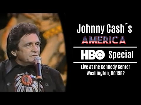 Johnny Cash´s America: HBO Special | Live at the Kennedy Center Washington, DC 1982 | Remastered